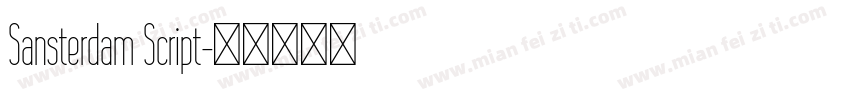 Sansterdam Script字体转换